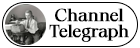 Channel Telegraph